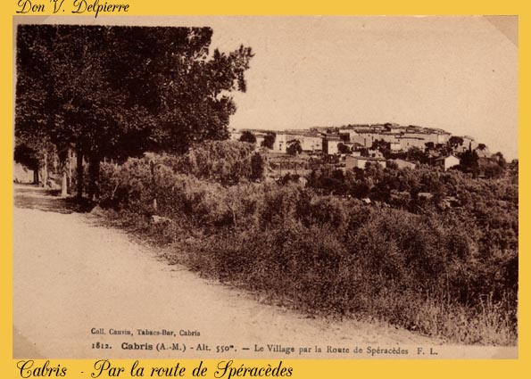 108 - Cabris  -  Par la route de Sp�rac�des