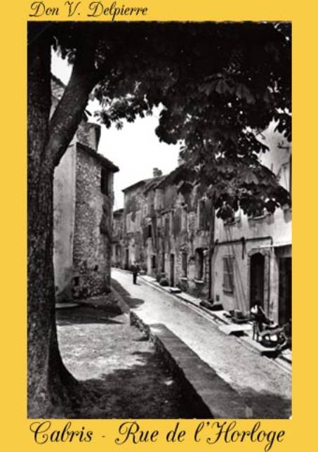 137 - Cabris  - Rue de l'Horloge