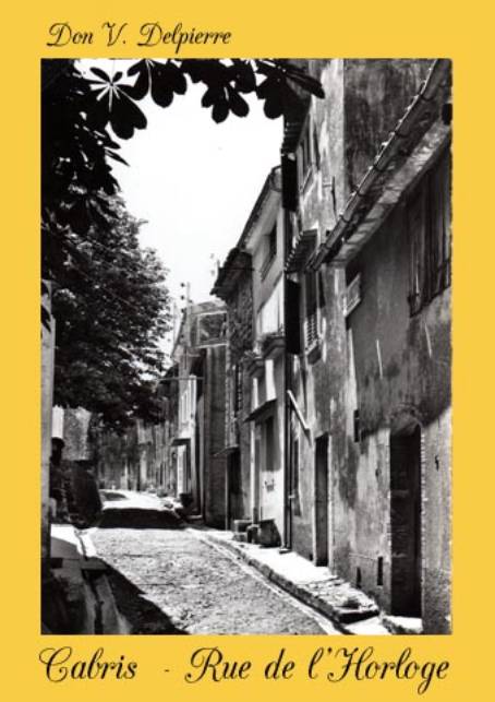 143 - Cabris  - Rue de l'Horloge